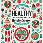 healthy holiday tips